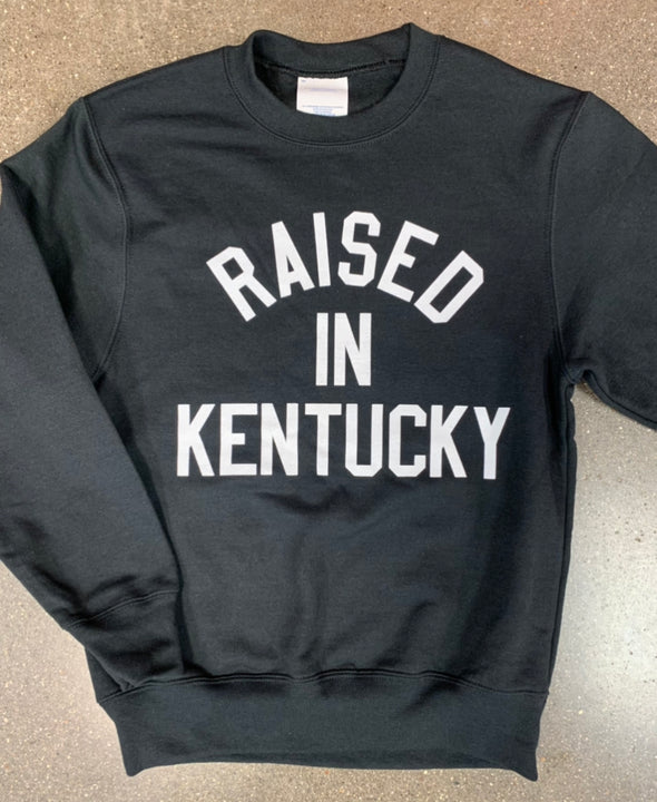 Raised In Kentucky Kids Sweatshirt